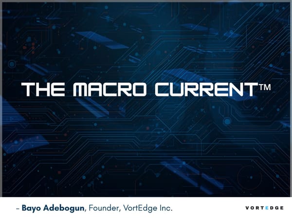 THE MACRO CURRENT — ISSUE NO. 3